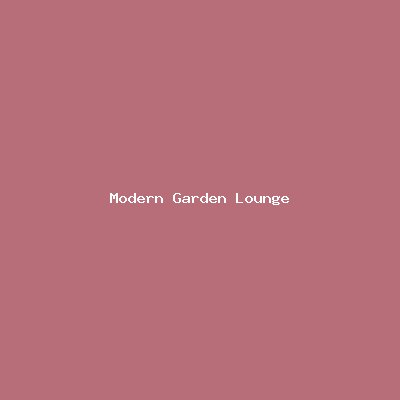 Modern Garden Lounge Set